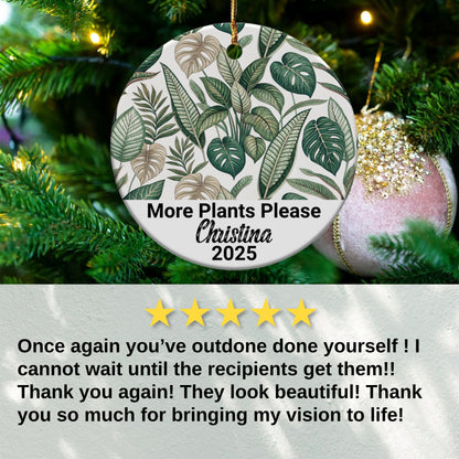 More Plants Please Personalized Ornament product