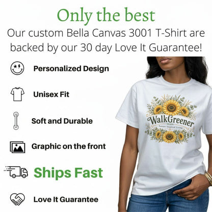 White t-shirt with sunflowers and "Walk Greener" graphic, listing shirt features.