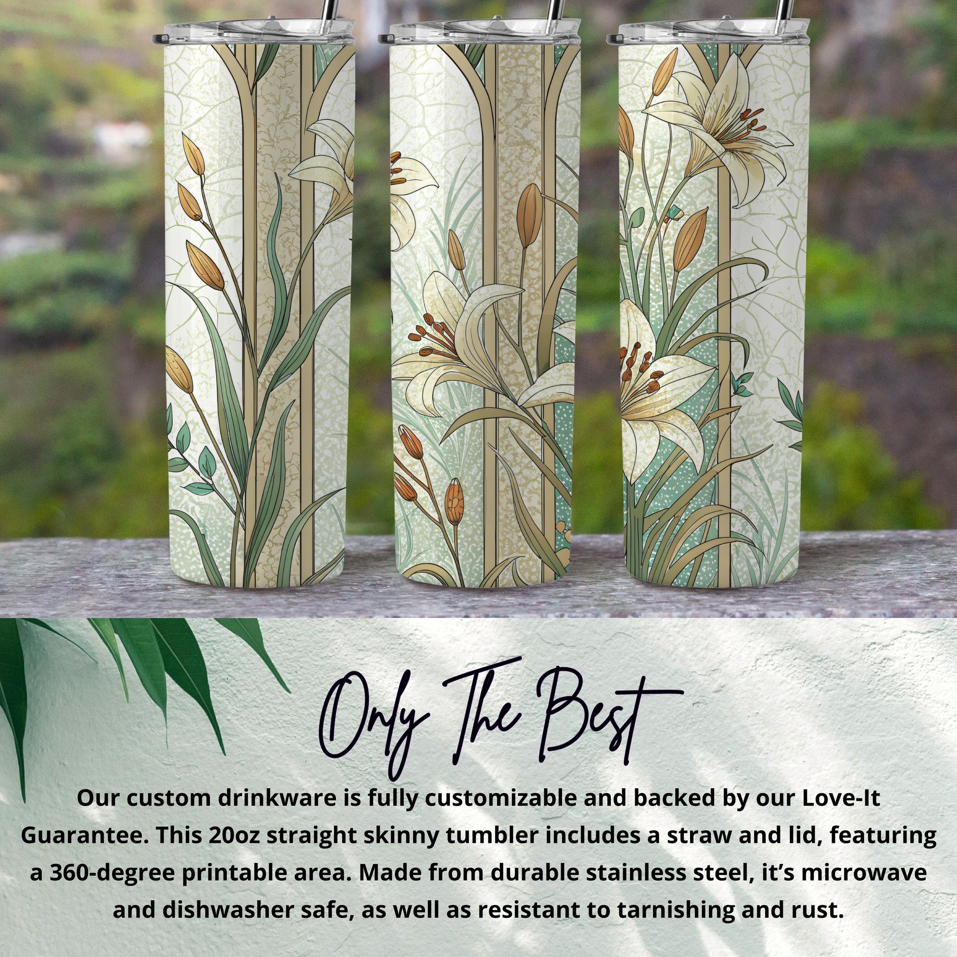 Floral with lilies Art Nouveau Style for Beautiful Decoration 20 oz Skinny Tumbler - Walk Greener