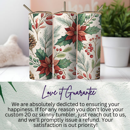 Floral and Pine Design Custom 20 oz Skinny Tumbler