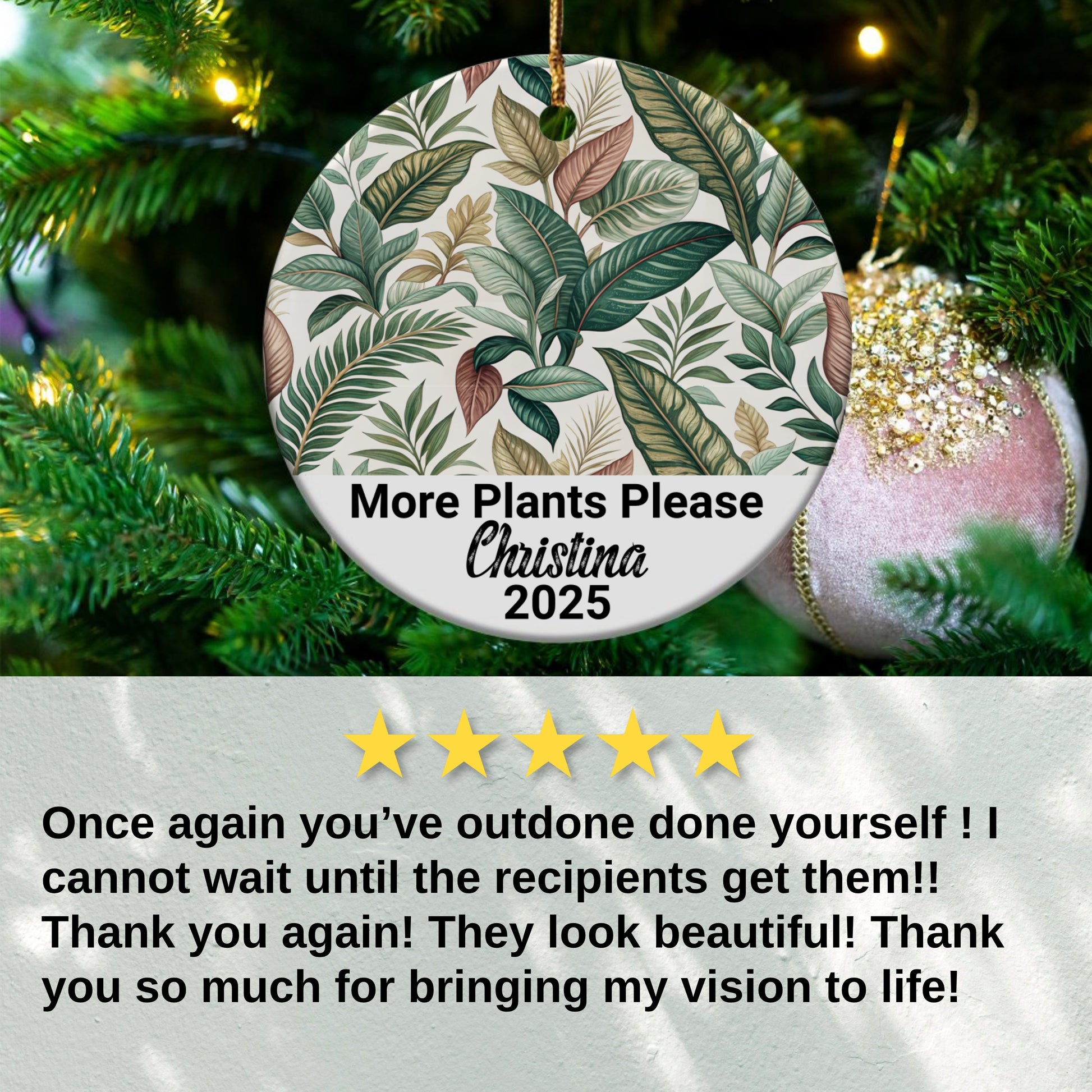 Personalized More Plants Please Christmas Ornament Product
