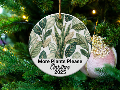 Personalized More Plants Please Christmas Ornament product