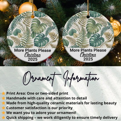 Personalized More Plants Please Ornament product